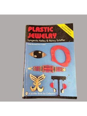 Plastic Jewelry Kelley Schiffer 3rd Edition Collector 1996 Paperback Price Guide